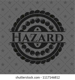 Hazard dark badge