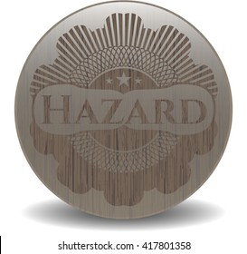 Hazard vintage wooden emblem