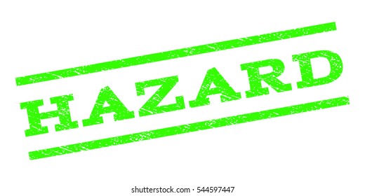 Hazard watermark stamp. Text caption between parallel lines with grunge design style. Rubber seal stamp with dust texture. Vector light green color ink imprint on a white background.