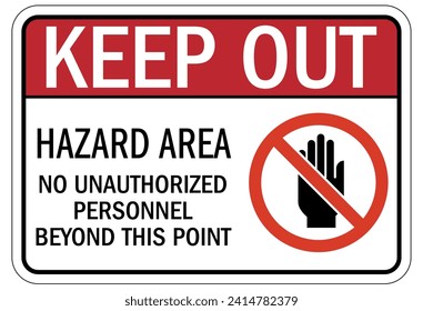 Hazardous area sign and labels