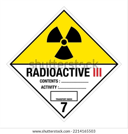 Hazardous Materials Hazmat Warning Labeling and Placarding Transportation DOT CHART Class 7 Radioactive III