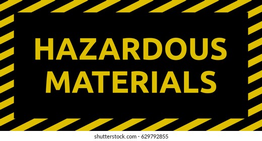 Hazardous materials sign