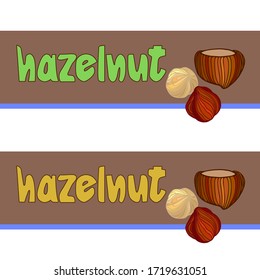 hazelnut in shell, nut kernels & inscription, element of poster, decoration, banner, vector illustration with colored contour lines on a brown background in doodle & hand drawn style