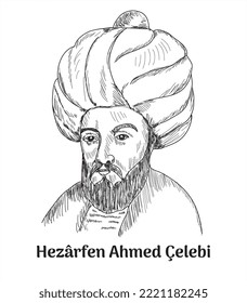 hazerfen ahmed çelebi turkish historical hero ottoman empire scientist	