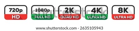 HD 2K 4K 8K Resolution Quality Labels Set Icons Collection