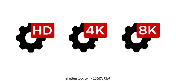 HD 4K 8K Settings Vector Icon Set. High Resolution Video Format Symbol, Vector Illustration