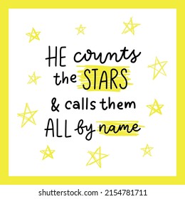 He count the stars Bible Quotes Yellow