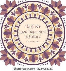 He gives you hope and a future- bible decorative verse vector card