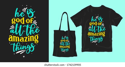  Él es Dios de todas las cosas asombrosas. inspirador motivacional palabras y citas tipografía afiche camiseta merchandising diseño de impresión