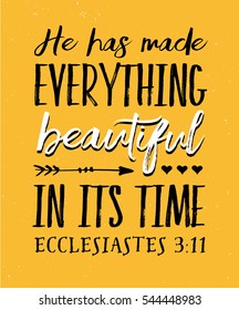 He has Made Everything Beautiful in its Time Bible Verse Typography Poster from Ecclesiastes on Gold Vintage Background