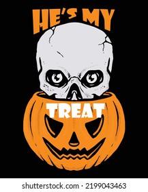 He Is My Treat, Happy Halloween Shirt Print Template, Witch Bat Cat Scary House Dark Green Riper Boo Squad Grave Pumpkin Skeleton Spooky Trick Or Treat svg