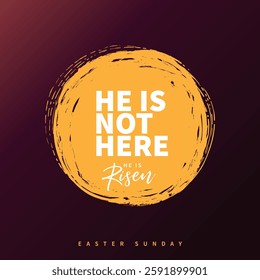 He is not here, for He is risen, creative poster with open tomb. Vector concept of Easter Sunday poster design with Bible text from Matthew 28 6