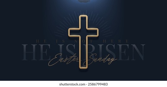 He is not here He is Risen, Easter Sunday - lettering quote with 3d gold metal cross. Christian religious design for Resurrection celebrate. Vector illustration.