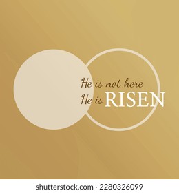 He is not here He is Risen - typography quote with Calvary and caves on the background. Easter Sunday, Holy Week postcard with sunrise and text Matthew 28.6. Vector illustration