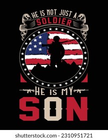 HE IS NOT JUST A SOLDIER HE IS MY SON