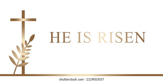 He is risen banner. Easter banner