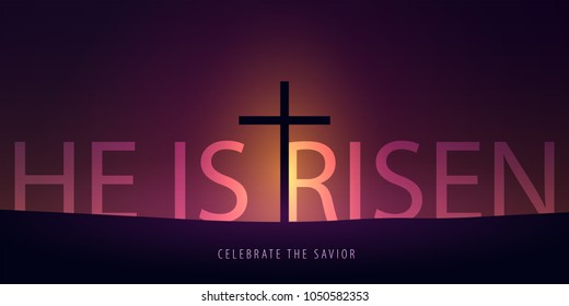 He is Risen. Celebrate the savior. Easter Church banner with cross, christian motive. Vector illustration