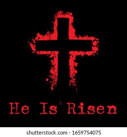 He is risen. Christian cross sign with grunge effect.