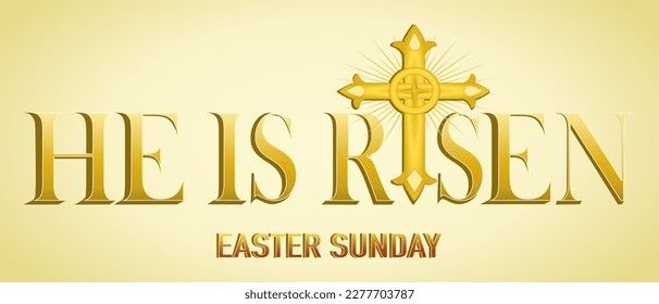 He is risen, Easter Sunday. Christian word with golden cross religion symbol element design banner.