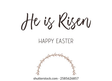 He is Risen Happy Easter Crown of thorns illustration