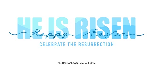 He is risen Happy Easter greeting card with lettering isolated on white background. Elegant calligraphy Happy Easter hand drawn by continuous line. Celebrate the resurrection. Vector illustration