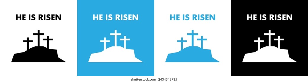 He Is Risen icon. Easter vector illustration. Three crosses on a hill. Calvary Cross vector icon.