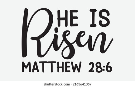 He is risen matthew 28:6 - New Christian cross svg design vector eps 10