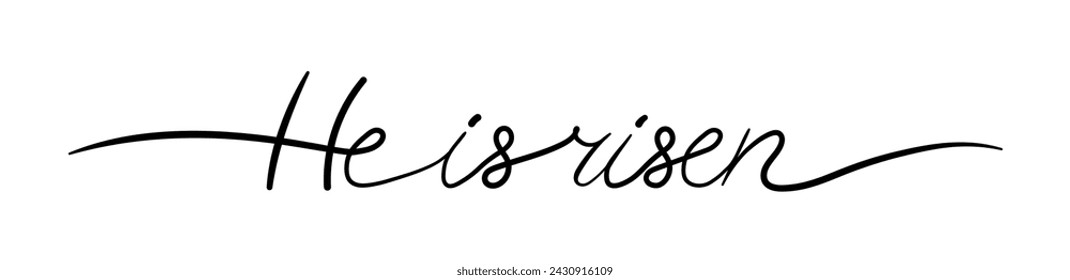 He is risen one continuous line lettering vector illustration isolated on transparent background. Easter Sunday, Bible verse from Matthew 28 verse 6 about Jesus Christ