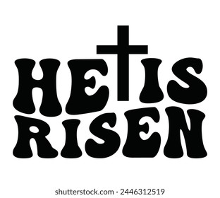 He Is Risen Retro Svg,Cut File,Instant Download