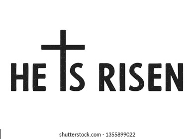He is Risen text with cross on white background. Calligraphy lettering Vector illustration EPS10.