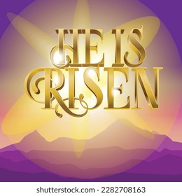 He is Risen type vector illustration