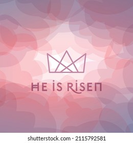 He is Risen under crown icon, with deep pink and purple multi-colored clouds. Symbolizing the resurrection of Jesus Christ. Easter social media square card.