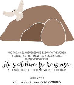 He is Risen vector illustration, Jesus empty grave vector, Jesus love, Digital Easter verse, Christian bible verse vector, Easter empty grave abstract