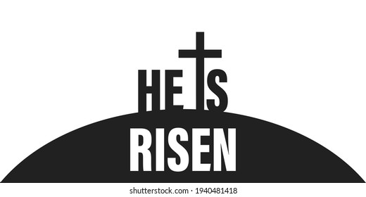 He is risen. Vector illustration on white background .  Easter icon .Happy Easter. 10 eps