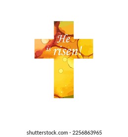 He is risen. Vector illustration. Symbol for congratulations on the Resurrection of Christ. Religious yellow cross. Happy easter.