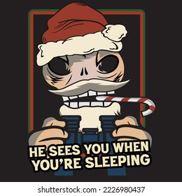 He sees you when you're sleeping. Skull of Santa Claus with candy and camera. Funny Santa design