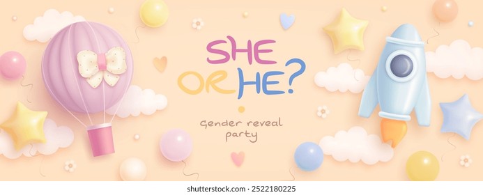 He or she. Boy or girl. Cartoon gender reveal card, flyer, invitation design template. Vertical baby shower banner with 3d realistic rocket, hot air balloon. Vector illustration