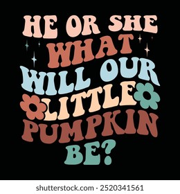 He or She What Will Our Little Pumpkin Be