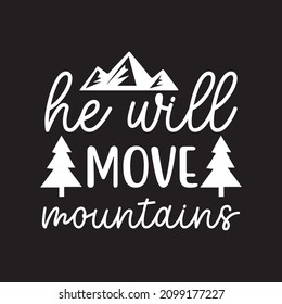 he will move mountain vector file