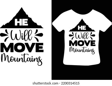 He Will Move Mountains svg deign