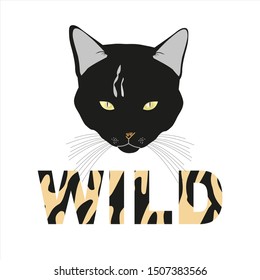 Head of a black cat and inscription Wild. Animal tiger print. Decorative typographical text. Creative Design. T-shirt, greeting card, poster, banner, mugs. Vector ilustration. EPS 10.