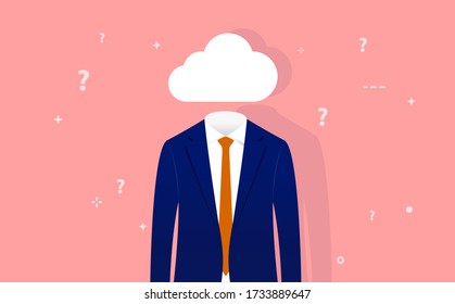 Head In The Clouds - Businessman With Empty Head And A Cloud Instead. Surrounded By Question Marks. Distracted, Day Dreaming, Absent And Impractical Concept. Vector Illustration.