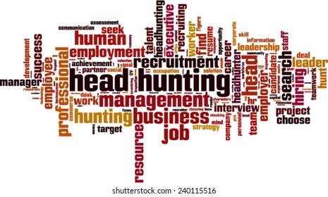 Head hunting word cloud concept. Vector illustration