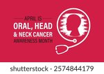 Head and Neck Cancer Awareness month is april Calligraphy Poster  Vector design Realistic Burgundy and Ivory Ribbon. Design for banner, cards, prints, social media, poster, flyer and background design