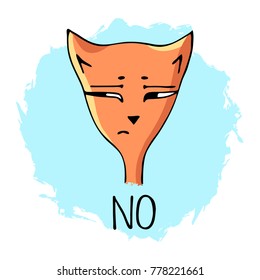 The head of a red, unhappy cat with the inscription "no" in the style of a cartoon. Vector image of hand-drawn isolated on white.