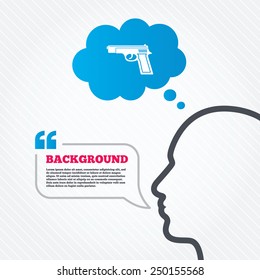 Head with speech bubble. Gun sign icon. Firearms weapon symbol. Think background with quotes and seamless texture. Vector