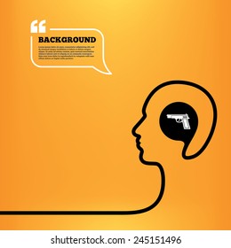 Head think with speech bubble. Gun sign icon. Firearms weapon symbol. Orange background with quotes. Vector