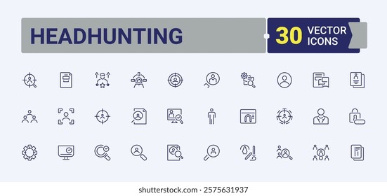 Headhunting linear icon collection. It contains symbols to certificate, hr, contract, hiring, head, hand, hunting, vacancy. Minimalistic icons. Vector icons editable stroke.