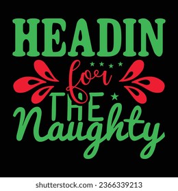 Heading for the Naughty Christmas design
