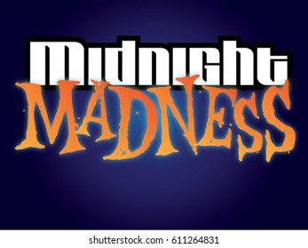 Headline / Midnight Madness 